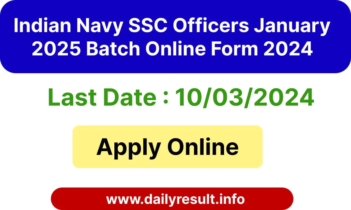 Indian Navy SSC Officers January 2025 Batch Online Form 2024