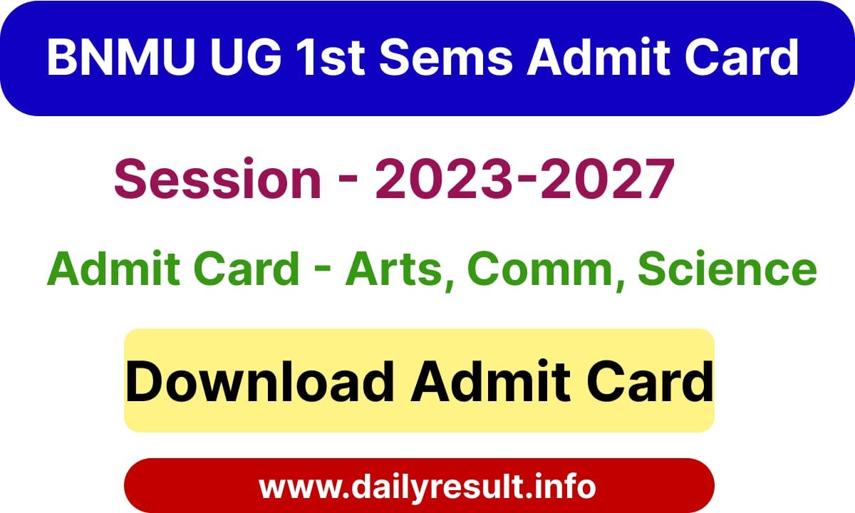 BNMU UG 1st Sems admit Card 2024