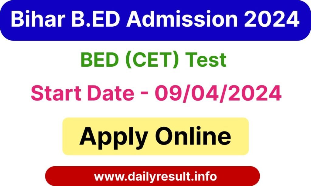 Bihar B.Ed Admission Online Form 2024, Notification Out, Apply Online ...