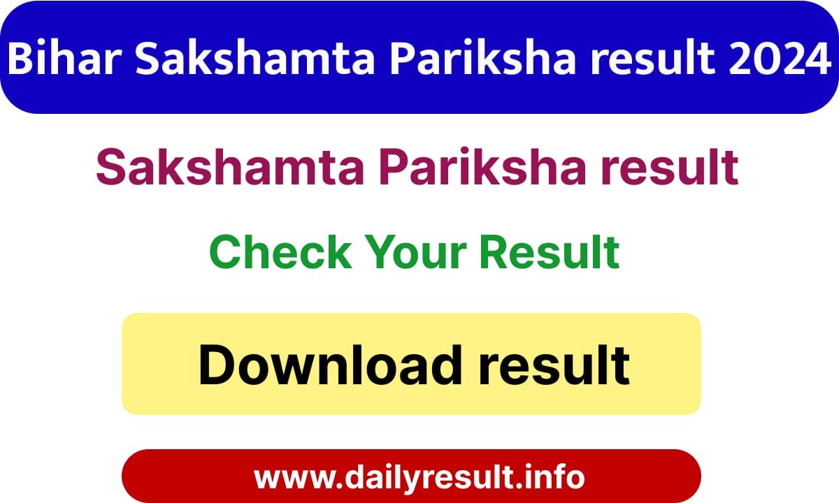 Bihar Sakshamta Pariksha result