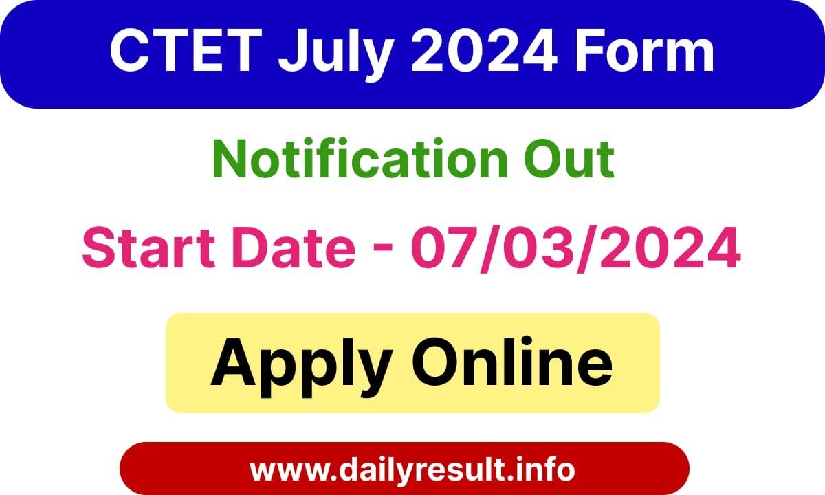 CTET July Form 2024