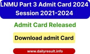 LNMU Part 3 Admit Card