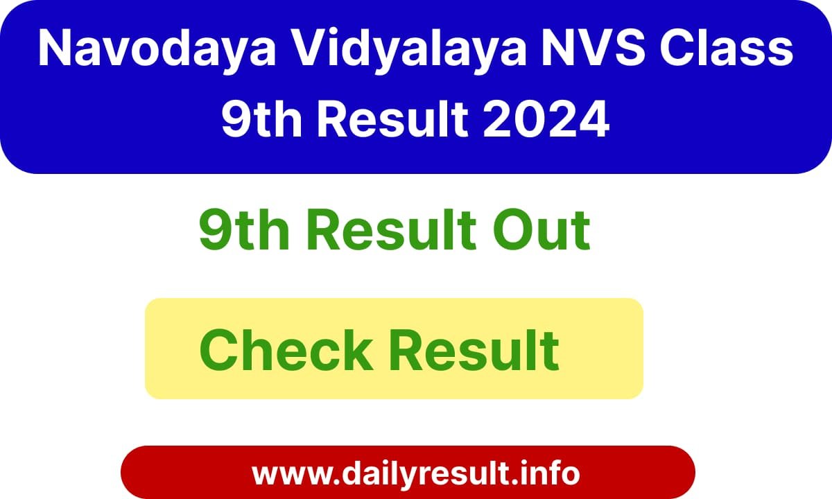 Navodaya Vidyalaya NVS Class 9th Result 2024 DailyResult.Info