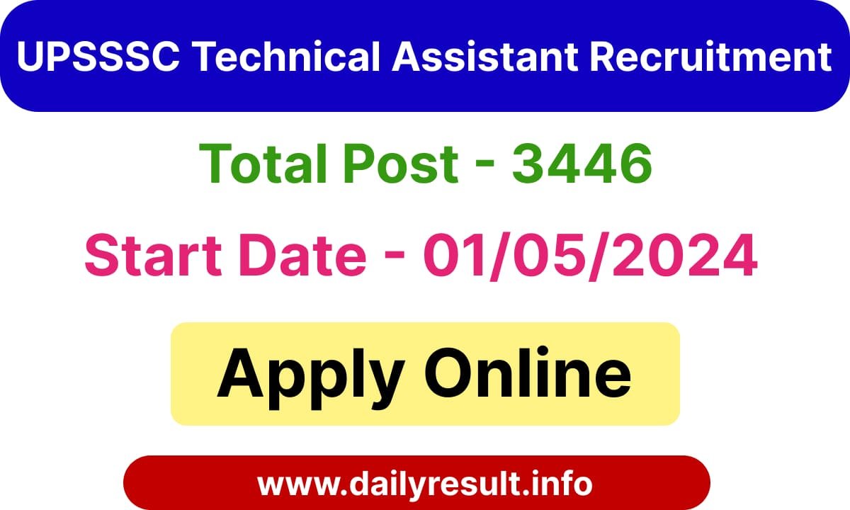 UPSSSC Technical Assistant Group C Recruitment 2024