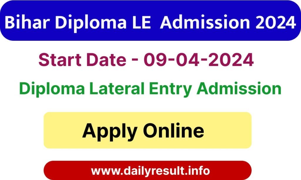 Bihar Diploma Admission Form 2024 Archives - Dailyresult.info